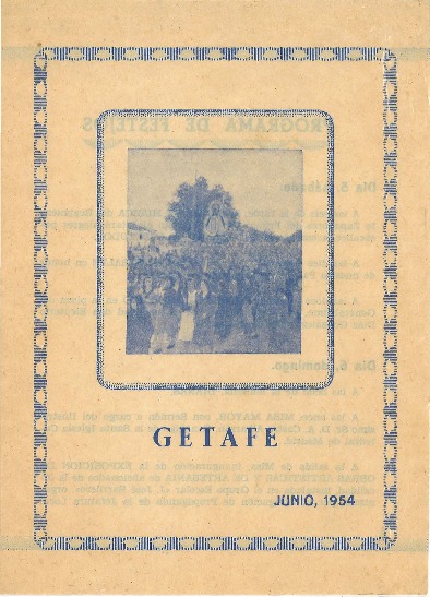 Fiestas patronales en honor a Nuestra Señora de los Ángeles 1954 Getafe